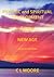 Psychic and Spiritual Development For The New Age - Revised Edition