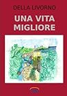 Una vita migliore