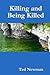 Killing and Being Killed