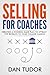Selling for Coaches