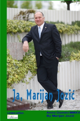 Ja, Marijan Jozic (Croatian Edition)