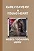 Early Days Of A Young Heart by MOSES TOCHUKWU UGWU