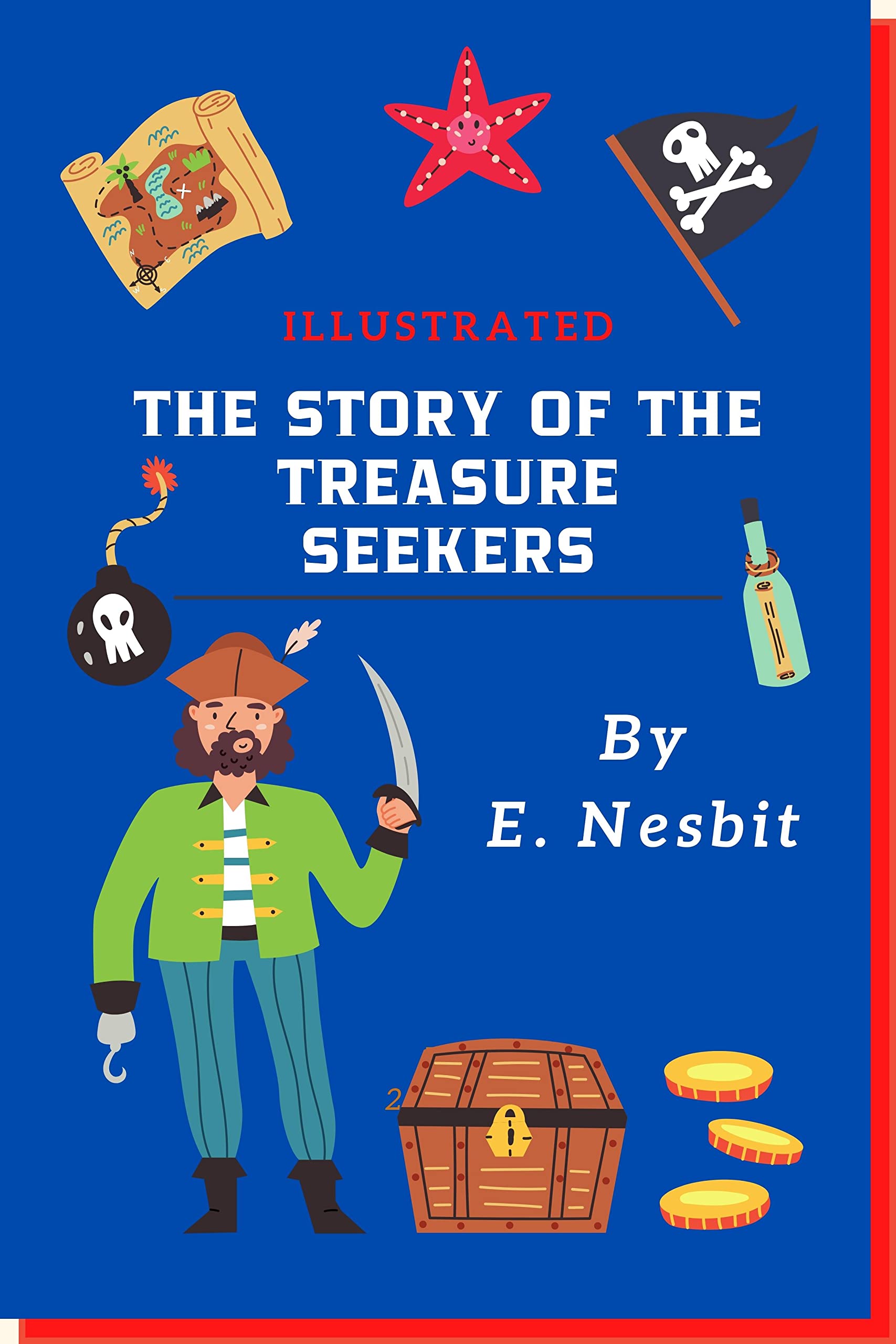 The Story of the Treasure Seekers