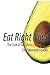 Eat Right Now!: The End of Mindless Eating