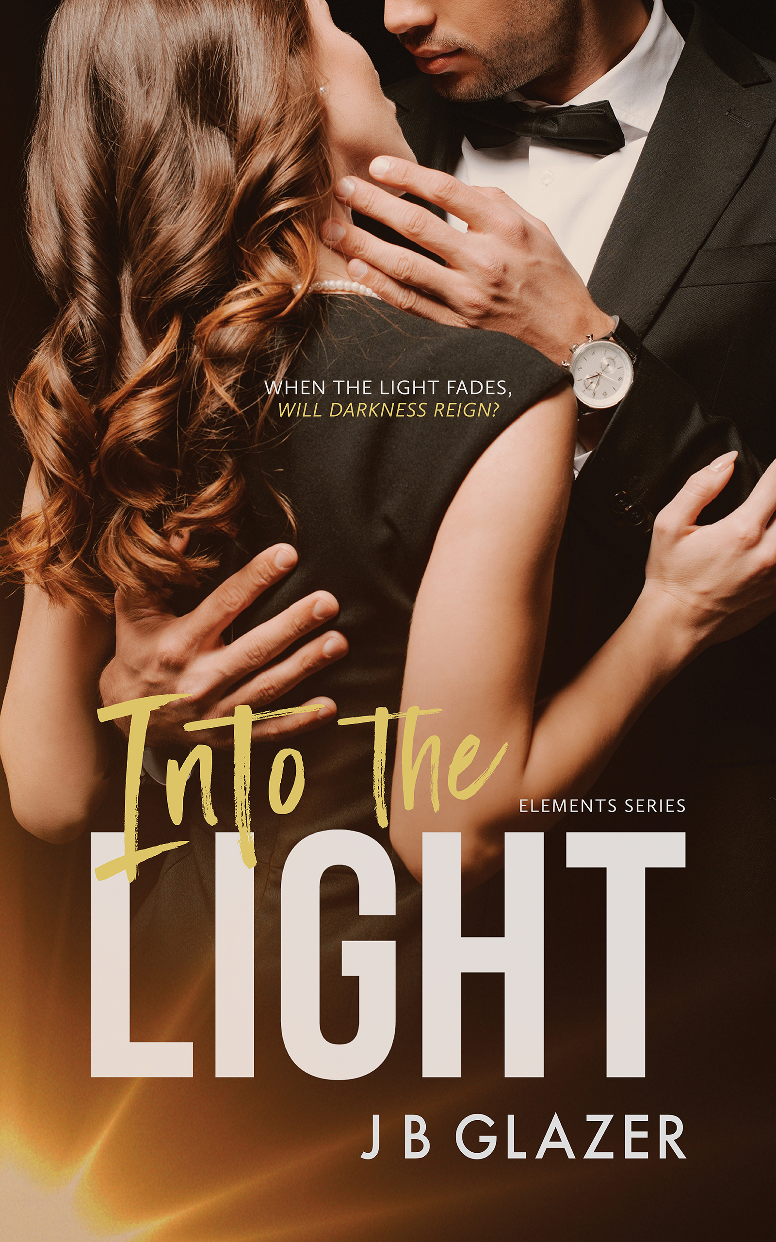 Into the Light (The Elements, #2)