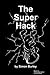 The Super Hack