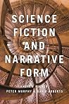 Science Fiction and Narrative Form Science Fiction and Narrative Form