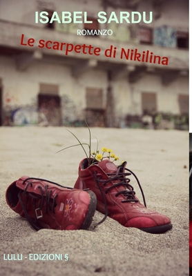 Le scarpette di Nikilina (Italian Edition)