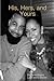 His, Hers, and Yours by Dwayne Moore