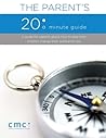 The Parent's 20 Minute Guide (Second Edition) The Parent's 20 Minute Guide (Second Edition)
