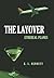 The Layover by K.L. Bennett