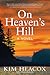 On Heaven's Hill