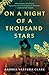 On a Night of a Thousand Stars