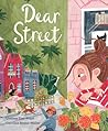 Dear Street by Lindsay Zier-Vogel