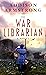 The War Librarian: A Novel