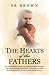 The Hearts of the Fathers by S R Brown