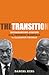 The Transition by Daniel Kiel