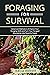 Foraging for Survival: Adva...