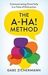 The A-Ha! Method:...