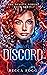 Discord (Duality, #3)