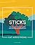 Sticks: Rooting Your Faith ...
