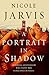 A Portrait in Shadow