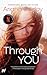 Through You