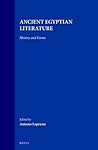 Ancient Egyptian Literature: History and Forms (Probleme der Ägyptologie, 10)