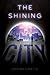 The Shining City (Our Broken Earth, #2)