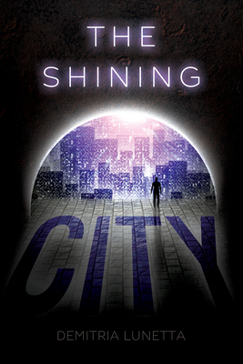 The Shining City (Our Broken Earth, #2)