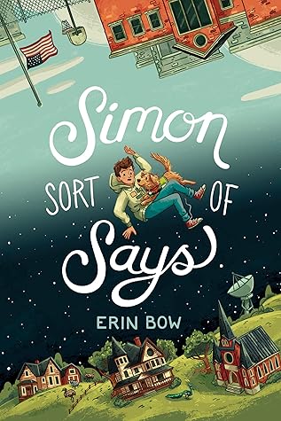 Simon Sort of Says: (Newbery Honor Book)