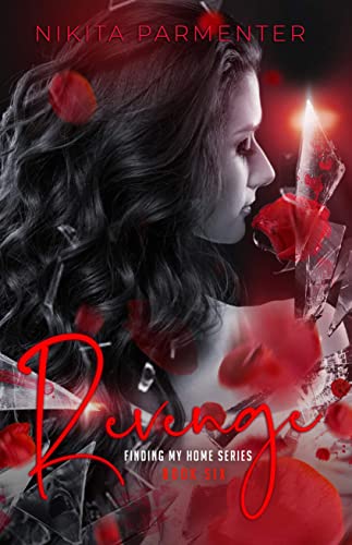 Revenge (Finding My Home, #6)