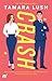 Crash (The Pretenders, #2)