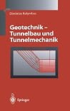 Geotechnik - Tunnelbau und Tunnelmechanik: Eine systematische Einführung mit besonderer Berücksichtigung mechanischer Probleme (German Edition) Geotechnik - Tunnelbau und Tunnelmechanik: Eine systematische Einführung mit besonderer Berücksichtigung mechanischer Probleme (German Edition)