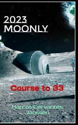 2023MOONLY: Course to 33 (ZE-N-ER)