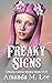 Freaky Signs by Amanda M. Lee