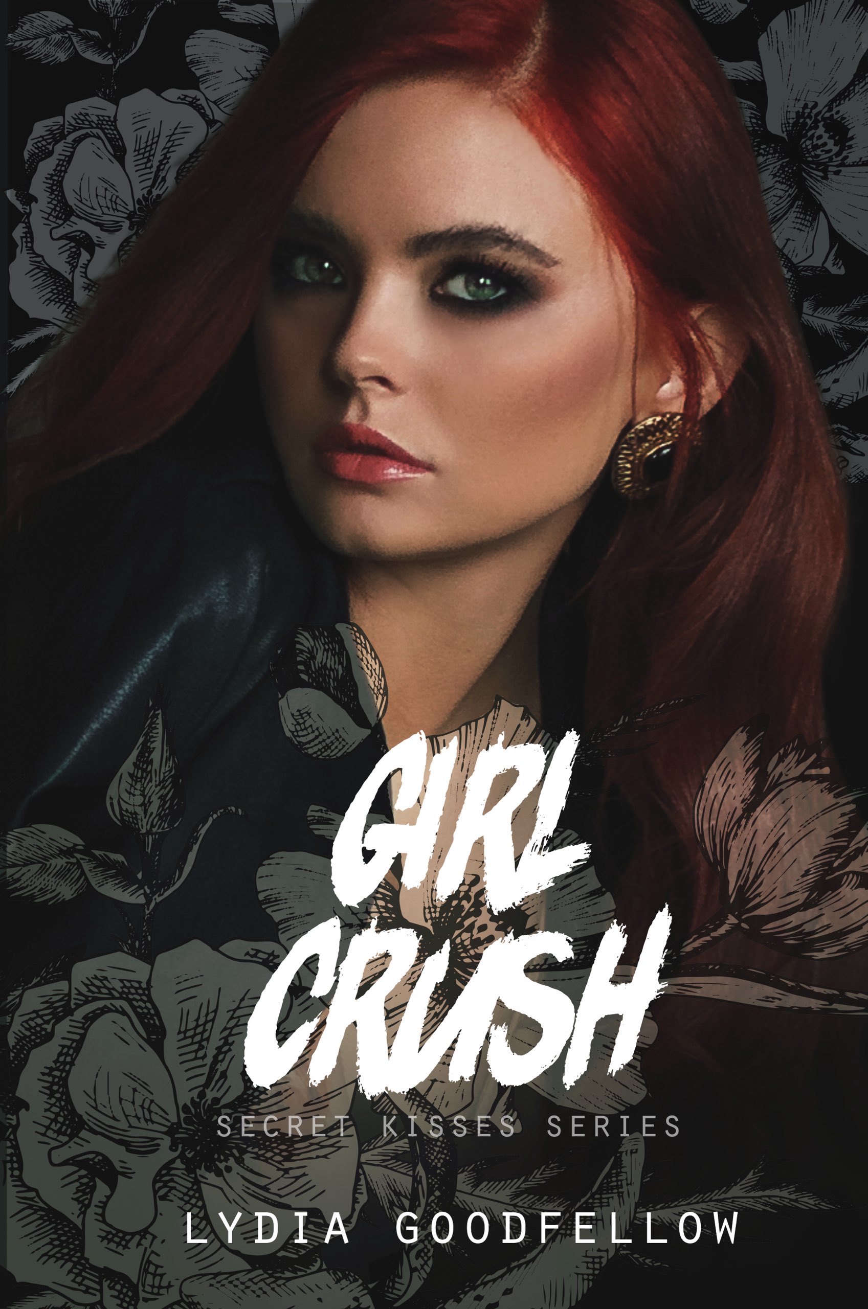 Girl Crush (Secret Kisses, #2)