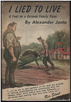I lied to live : a year as a German family slave (Unknown Binding)
