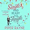 Single and Ready to Jingle by Piper Rayne