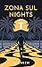 Zona Sul Nights by Rj Smith