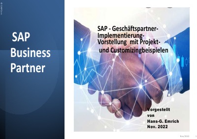SAP - Business / Geschäftspartner-Implementierung-Vorstellung mit Projekt- und Customizingbeispielen: SAP BUSINESS PARTNER