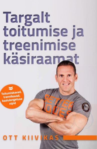 Targalt toitumise ja treenimise käsiraamat (Unknown Binding)
