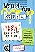 Would You Rather? Teen Challenge Edition: Funny Questions & Lively Competition for Original Thinkers