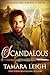 Scandalous  (Age of Honor #3)