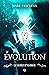 ÉVOLUTION: Le Secret d'Ylorior (Trilogie YLORIOR t. 2) (French Edition)
