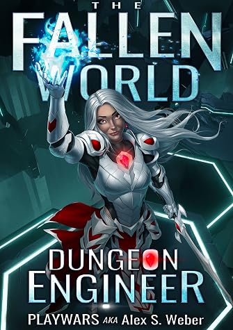 Dungeon Engineer by Playwars aka Alex S. Weber book cover