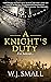 A Knight's Duty