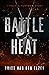 Battle Heat (Battle Heat #1)
