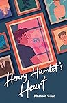 Book cover for Henry Hamlet's Heart