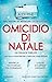 Omicidio di Natale (DI James Walker #2)